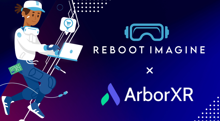 Reboot Imagine and ArborXR Join Forces to Revolutionize Spatial Computing/XR Solutions