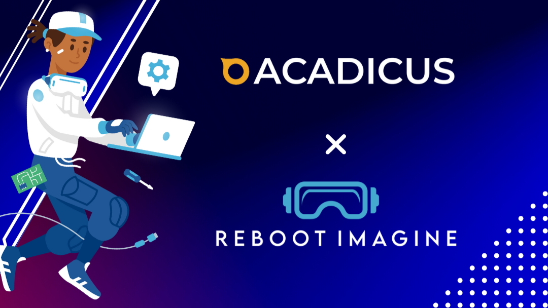 Reboot Imagine and Acadicus Join Forces to Build Cutting-Edge VR Labs for Healthcare Simulation